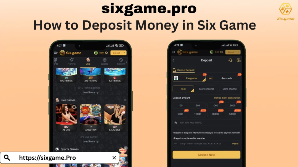 How to Deposit Money in Six Game