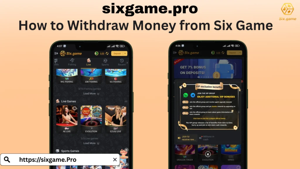 How to Withdraw Money from Six Game